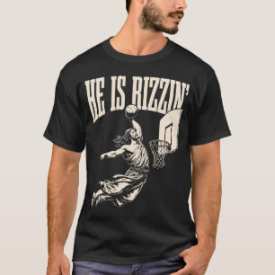 T-shirt Il Est Rizzin Jésus Basketball Pâques Christian Re