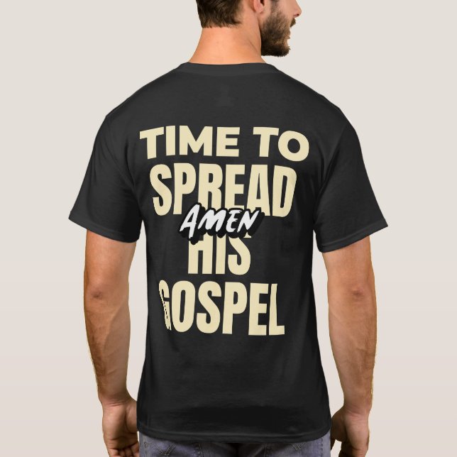 T-SHIRT IL EST TEMPS DE DIFFUSER SON ÉVANGILE (Dos)
