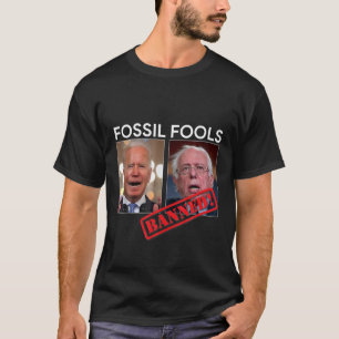 T-shirt Il est temps d'interdire les imbéciles Fossiles Ho