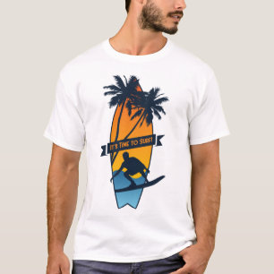 T-shirt Il est temps pour le Surf