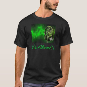 T-shirt Il est vivant ! ! !