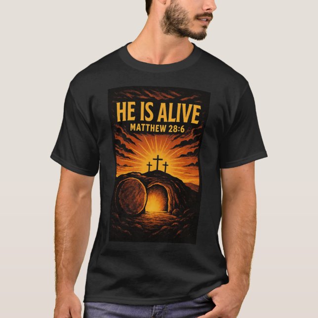 T-shirt Il est vivant – Conception chrétienne de Pâques to (Devant)