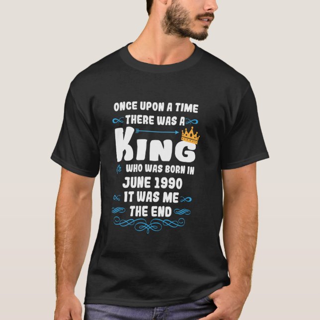 T-shirt Il était une fois un roi. Juin 1990 Naissance (Devant)