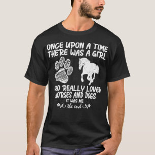 T-shirt Il Était Une Fois Une Fille Qui Aimait Les Chevaux
