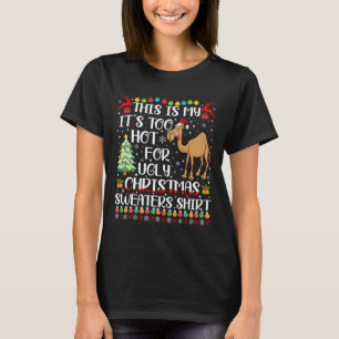 T-shirt Il fait trop chaud pour les affreux pulls de Noël 