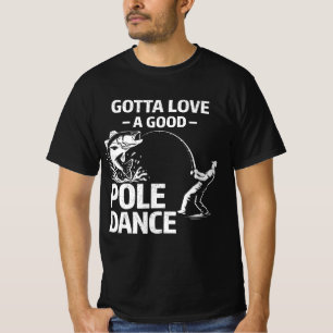T-shirt Il faut adorer une bonne danse de Poole - Pêcheur
