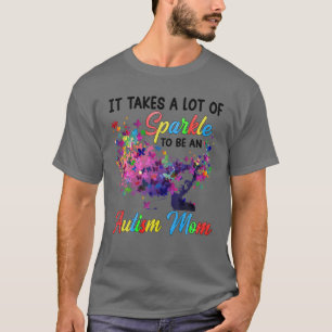 T-shirt Il Faut Beaucoup D'Étincelle Pour Être Une Maman A