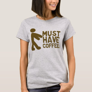 T-shirt Il Faut Du Café ! Zombie