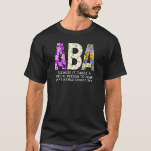 T-shirt Il Faut Une Personne Spéciale Pour Entendre Ce Qu'