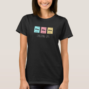 T-shirt Il Il rit Gaz Tableau Périodique