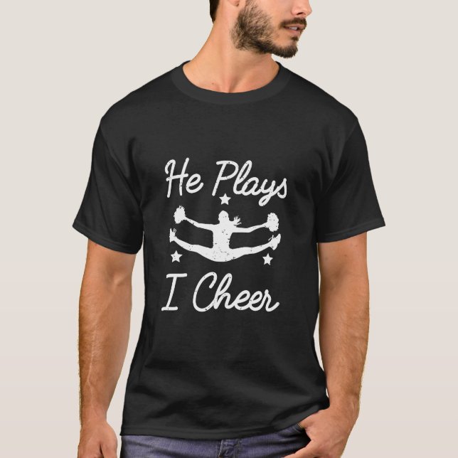 T-shirt Il Joue Je Salue Le Petit Ami Cheerleader (Devant)