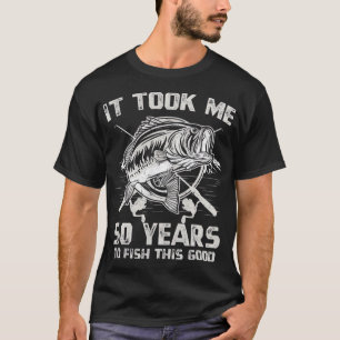 T-shirt Il M'A Pris 50 Ans Pour Poisson 50E Anniversaire C