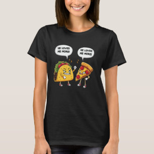 T-shirt Il m'aime plus cadeaux drôles amateurs de pizza ta