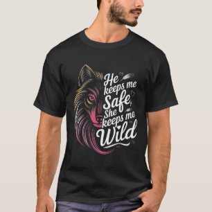 T-shirt Il me garde en sécurité Elle me garde Amoureux d'a