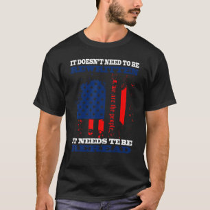 T-shirt Il n'a pas besoin d'être réécrit Nous les cons du 
