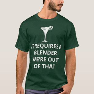 T-shirt Il Nécessite Un Blender Wex27re De Ce 2