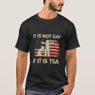 T-shirt Il N'Est Pas Gay S'Il S'Agit De Sécurité Drapeau U