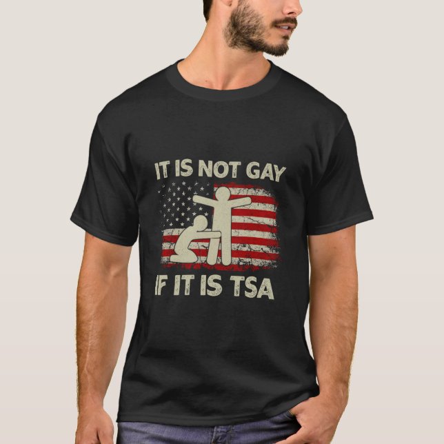 T-shirt Il N'Est Pas Gay S'Il S'Agit De Sécurité Drapeau U (Devant)