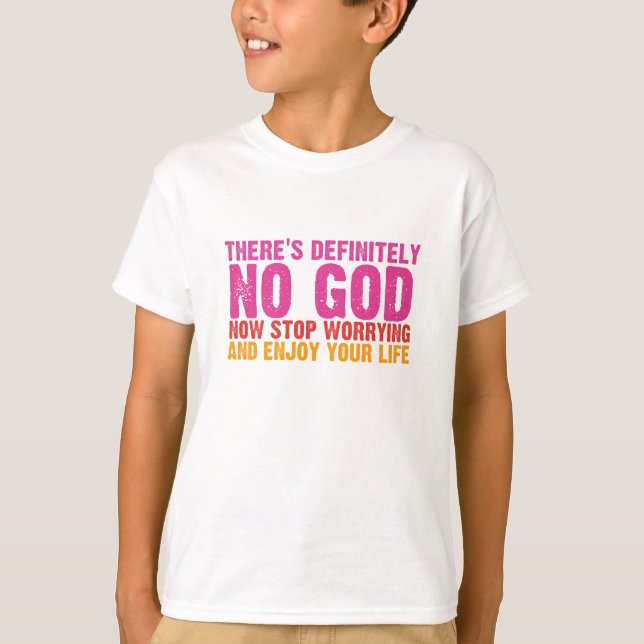 T-shirt Il n'y a certainement aucun Dieu (vertical) (Devant)