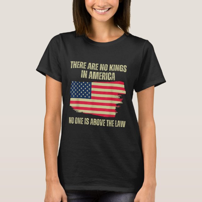 T-shirt Il N'Y A Pas De Rois En Amérique, Drapeau Américai (Devant)
