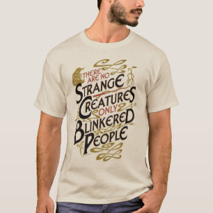 T-shirt Il N'Y A Pas D'Étrange Créatures