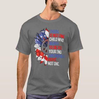 T-shirt Il n'y a pas un seul enfant qui veut mourir pour v