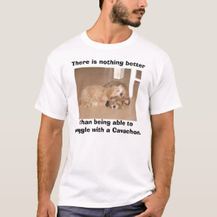 T-shirt Il n'y a rien meilleur que le câlin avec un cave