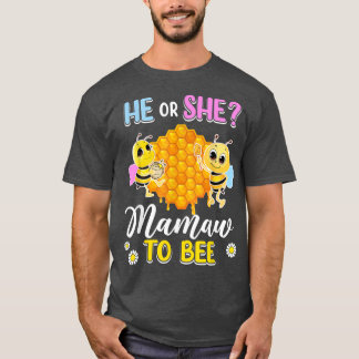 T-shirt Il Ou Elle A Mamaw To Bebe Genre Reveillez Baby sh