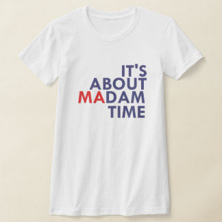 T-shirt il s'agit de madame time