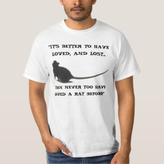 T-shirt "IL vaut MIEUX D'AVOIR AIMÉ, ET chemise PERDUE de