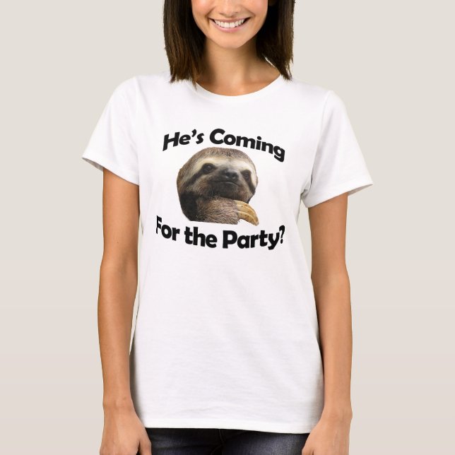 T-shirt Il vient pour la partie ? (Devant)