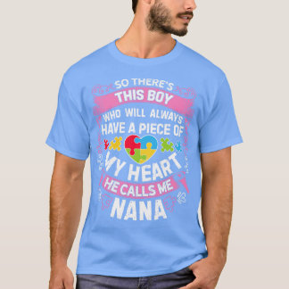 T-shirt Il Y A Ce Garçon Qu'Il M'Appelle Nana Sensibilisat
