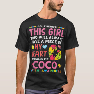 T-shirt Il Y A Cette Fille Qu'Elle M'Appelle Coco Autism