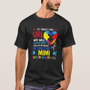 T-shirt Il y a cette fille qu'elle m'appelle l'autisme de 