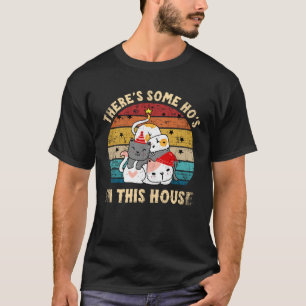 T-shirt Il y a des Hos dans cette maison Noël Chat mignon