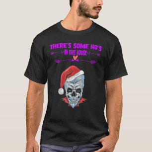 T-shirt Il y a des hos dans cette maison sarcastique plais