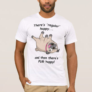T-shirt Il y a d'heureux régulier, et alors il y a de