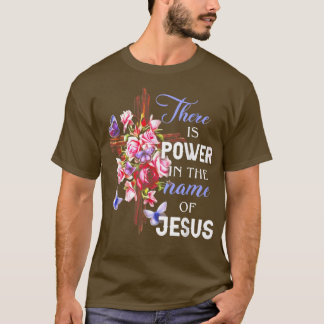 T-shirt Il Y A Du Pouvoir Au Nom De Jésus Femmes Christie