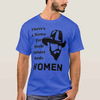 T-shirt Il Y A Un Nom Pour Les Personnes Sans Porte Femmes