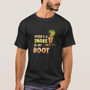 T-shirt Il y a un serpent dans ma botte Cowgirl Équitation