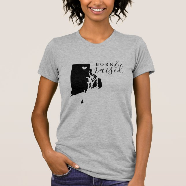 T-shirt Île Rhode Né et élevé Tee d'État (Devant)