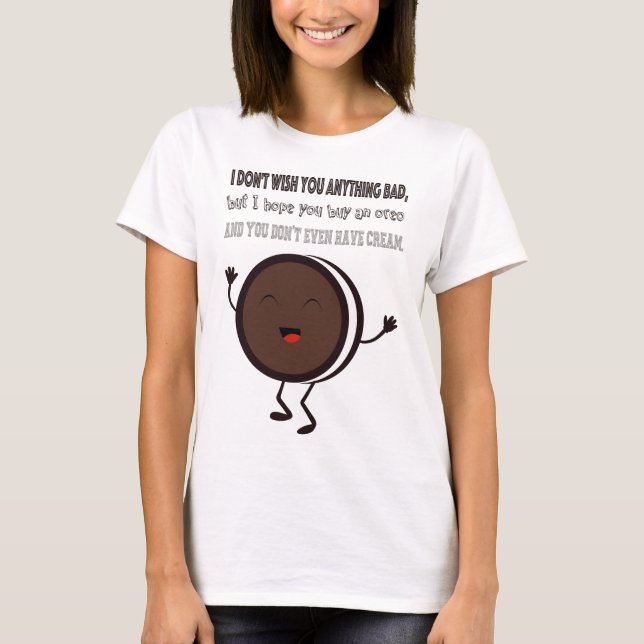 T-shirt Illustration avec une citation au sujet d'Oreo (Devant)