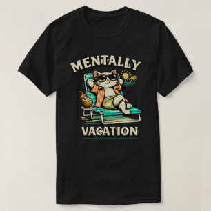 T-shirt Illustration de chat drôle mentalement en vacances