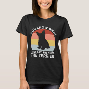 T-shirt Ils disent plus le Terrier Yorkshire Terrier H
