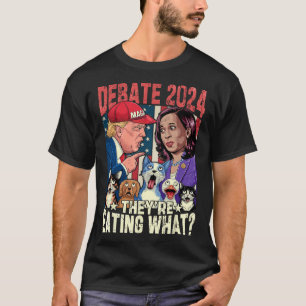 T-shirt Ils mangent ce débat amusant Élection 2024 Animaux
