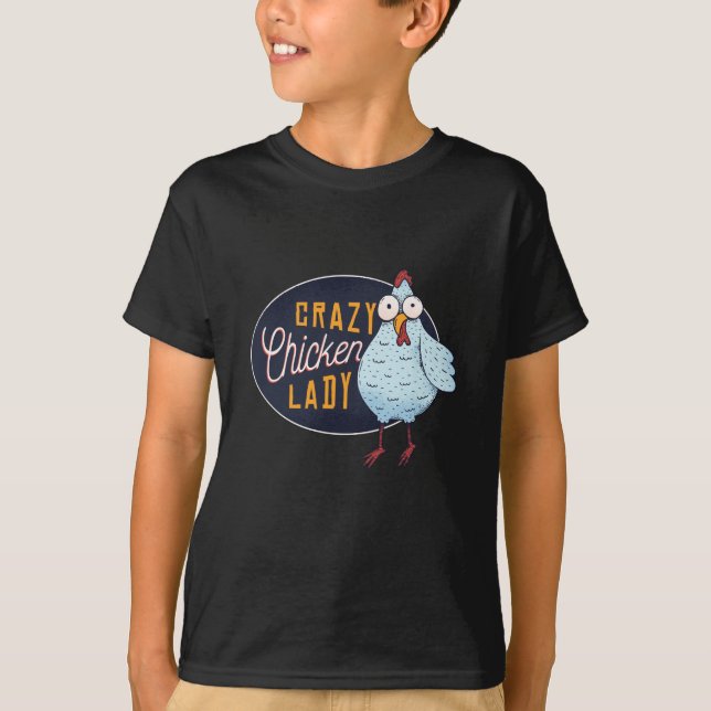 T-shirt Ils M'Appelent La Fou Dame De Poulet (Devant)