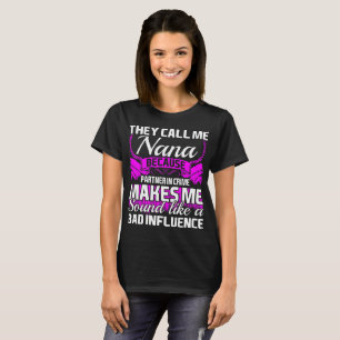 T-shirt Ils m'appellent associée de Nana - dedans -