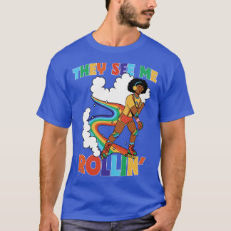 T-shirt Ils Me Voient Rollin Funky Retro Rainbow Rollerbla