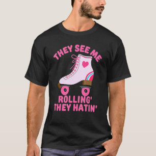 T-shirt Ils Me Voient Rollin Patinage Roller Girl Retr