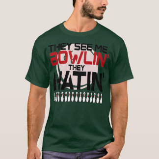 T-shirt ILS ME VOIENT ROLLINx27 ILS ONT UN HATINx27 T